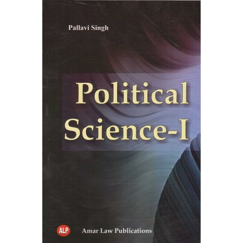 Amar Law Publications Political Science - I for 1st Year BSL - II Sem by Pallavi Singh 